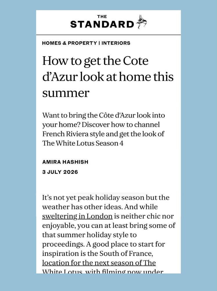 The Standard interiors article on bringing Côte d’Azur and French Riviera style into the home, featured in the Hue + Holasz press archive.